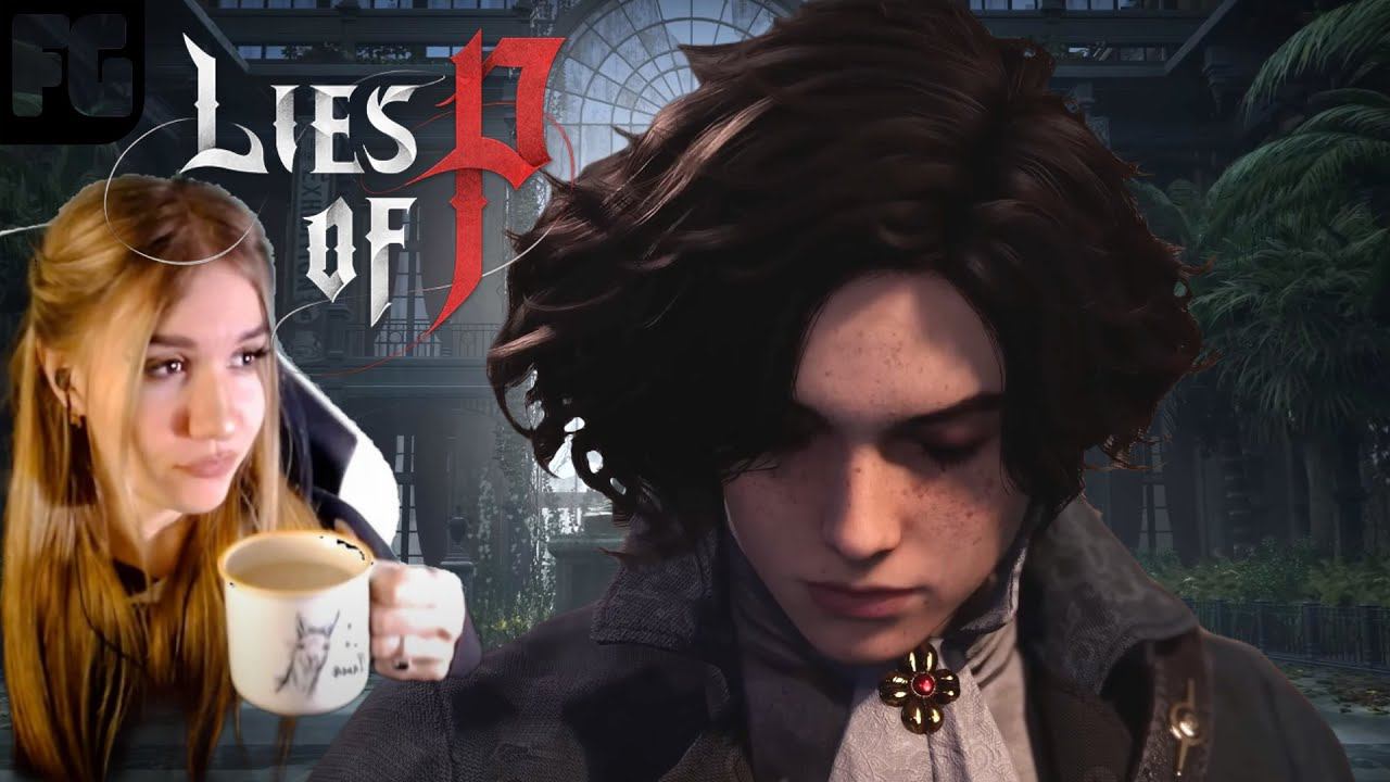 ЖЕСТКИЕ ВРАГИ [2К] полное прохождение ➤ Lies Of P ➤ Девушка стримит №3 смотреть онлайн