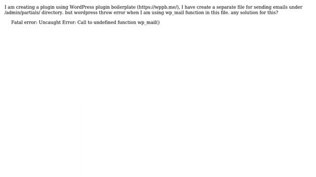 Wordpress: wp_mail function not working in WordPress Plugin Boilerplate смотреть онлайн