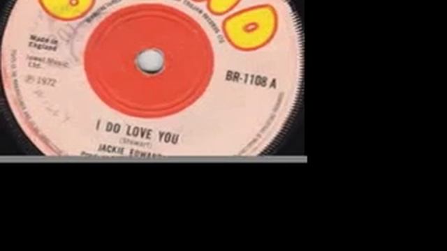 I do Love You Jackie Edwards смотреть онлайн
