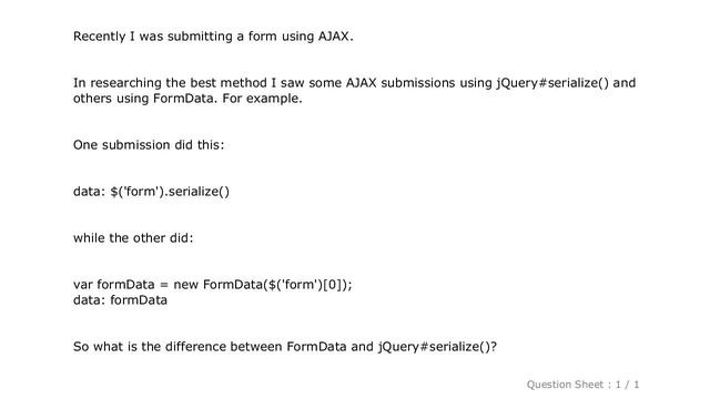 jQuery : FormData vs jQuery#serialize(), What is the difference? смотреть онлайн