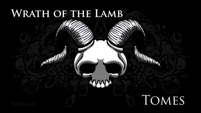 Binding of Isaac - Wrath of the Lamb OST Tomes смотреть онлайн