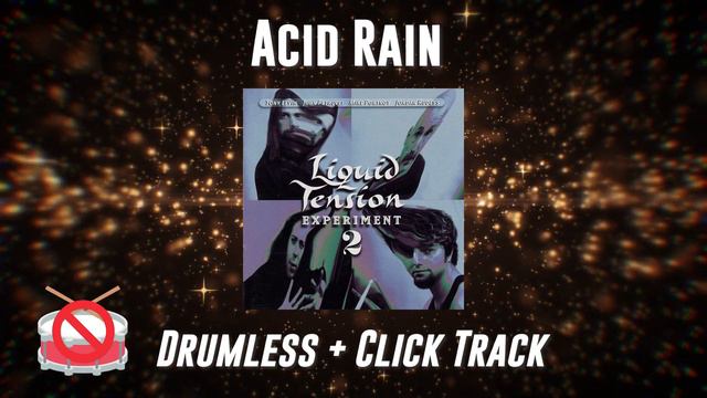 Liquid Tension Experiment - Acid Rain (drumless + Click Track) #drumless #metronome
