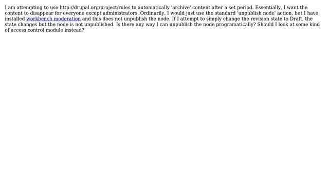 How do I completely unpublish a node (not just change revision state) when using Workbench... смотреть онлайн