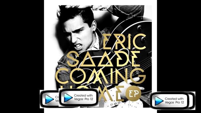Eric Saade - #03 - Coming Home [Coming Home - EP] смотреть онлайн