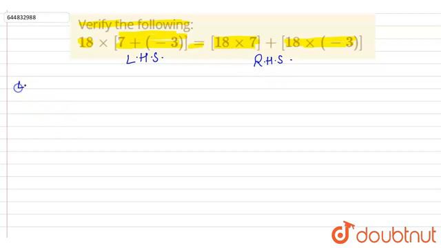 Verify the following br `18xx[7+(-3)] = [18xx7] + [18xx(-3)]` | Class 7 Maths | Doubtnut смотреть онлайн
