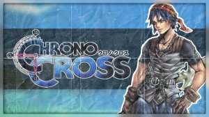 Прохождение ► Chrono Cross - Часть 1: Деревня Арни