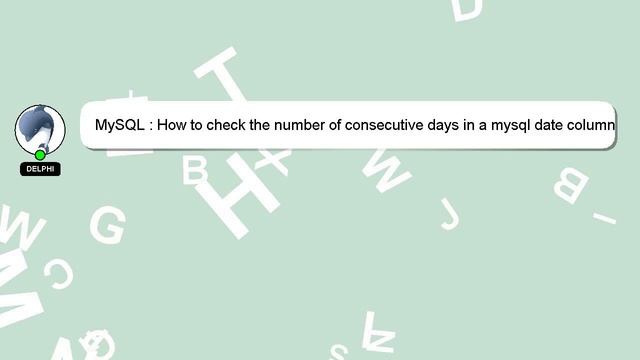 MySQL : How to check the number of consecutive days in a mysql date column смотреть онлайн
