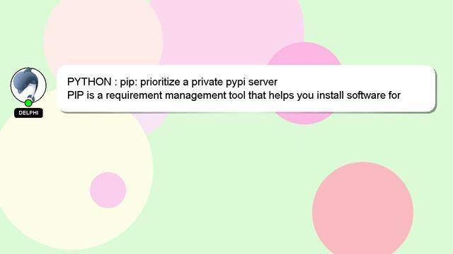 PYTHON : pip: prioritize a private pypi server смотреть онлайн