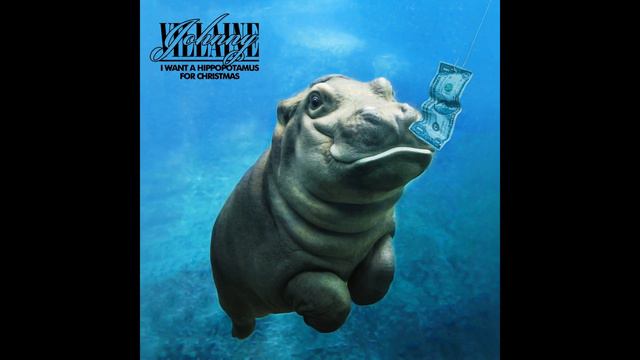 I Want A Hippopotamus For Christmas - Johnny Villaine смотреть онлайн
