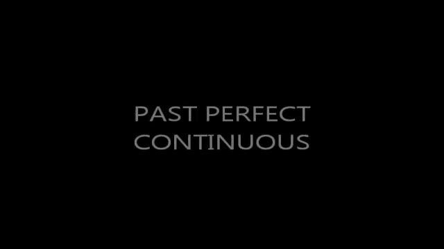 Past Perfect & Past Perfect Continuous смотреть онлайн