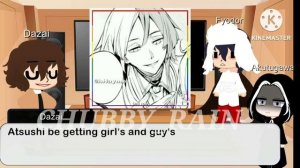 BSD REACT TO ATSUSHI (DAZAI AND ATSUSHI + SIGMA AND ATSUSHI) GACHA (RE-UPLOADED)