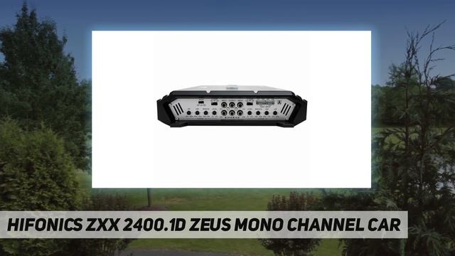 Hifonics ZXX 2400.1D Zeus Mono Channel Car - Review 2023 смотреть онлайн