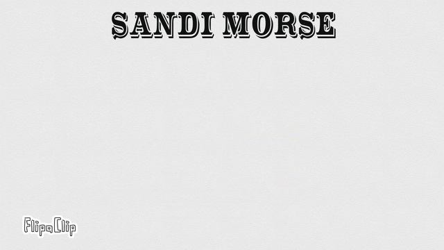 SANDI MORSE смотреть онлайн