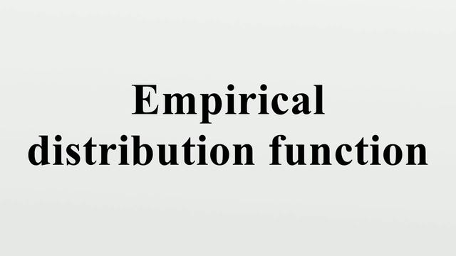 Empirical distribution function смотреть онлайн