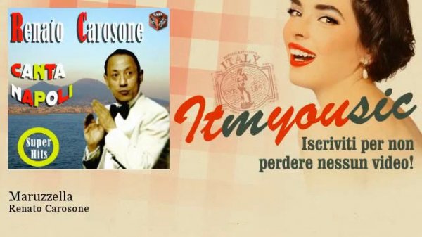 Renato Carosone   Maruzzella   ITmYOUsic