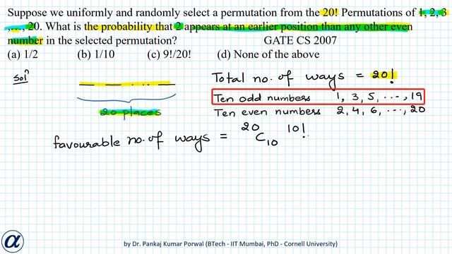 Suppose we uniformly and randomly select a permutation from the 20! Permutations of 1 2 GATE CS 200 смотреть онлайн