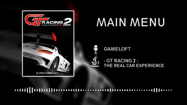 GT Racing 2 OST (JAVA) - Main Menu смотреть онлайн