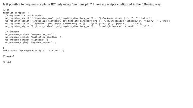Wordpress: Dequeue scripts in IE7 only using functions.php (2 Solutions!!) смотреть онлайн