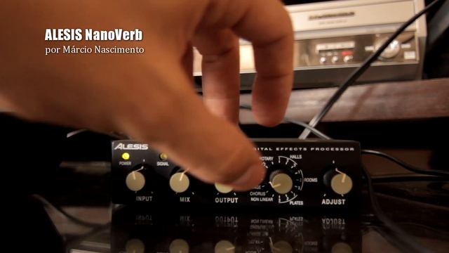 DEMONSTRAÇÃO ALESIS NANOVERB смотреть онлайн