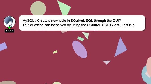 MySQL : Create a new table in SQuirreL SQL through the GUI? смотреть онлайн