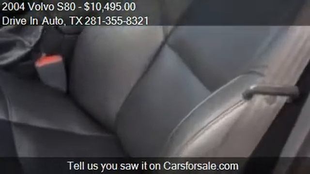 2004 Volvo S80 T6 - for sale in Spring, TX 77373 смотреть онлайн