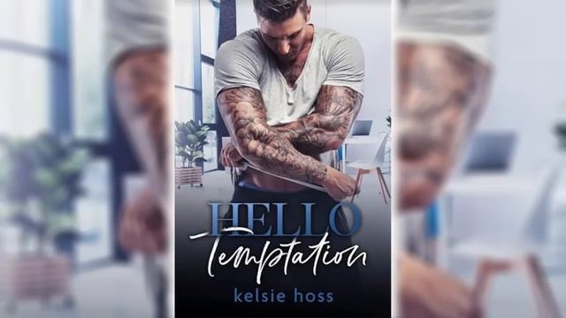 Hello Temptation by Kelsie Hoss | Mafia Romance Audiobook смотреть онлайн