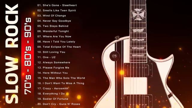 Best Slow Rock Ballads 80's 90's | Scorpions, Bon Jovi, Aerosmith, Led Zeppelin, U2, Nirvana