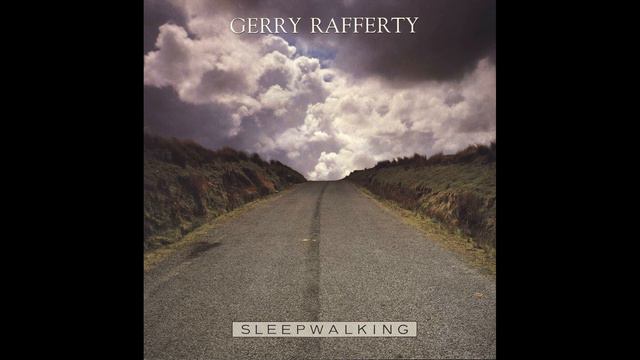 Sleepwalking- Gerry Rafferty (Vinyl Restoration) смотреть онлайн