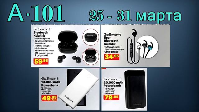 Обзор акций и скидок на товары и продукты || маркет А•101 Турция || на 25 - 31 марта 2021 смотреть онлайн