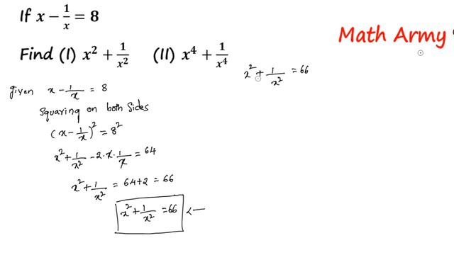 If x-1/x=8 Find (I) x^2+1/x^2 (II) x^4+1/x^4. If x-1/x=8 Find (I) x2+1/x2 (II) x4+1/x4 смотреть онлайн