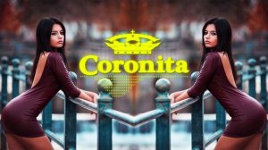 Coronita Best Of Summer Mix 2023