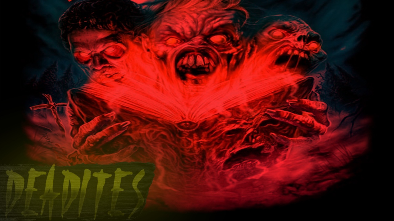 Deadites - Trailer/Трейлер ролика про Дэдайтов