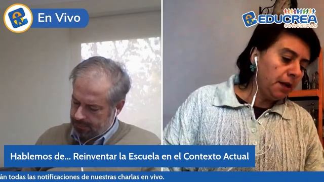 Hablemos De.... Reinventar De La Escuela En El Contexto Actual