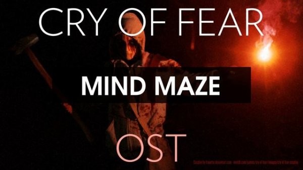 Cry of Fear Soundtrack: Mind Maze