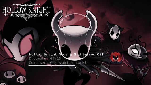 Hollow Knight Gods & Nightmares OST - Dreamers [EXTENDED] смотреть онлайн