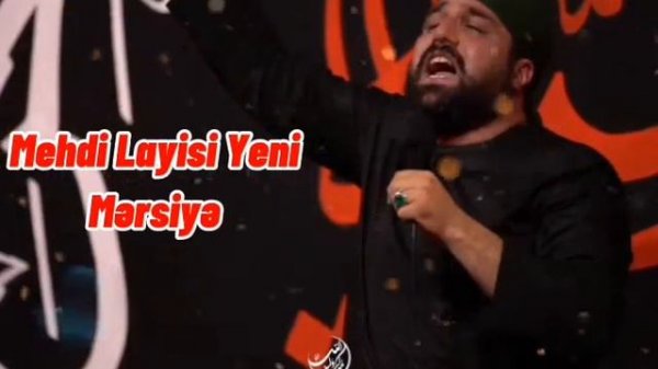 Yeni Mersiye 2021 Mehdi Layisi