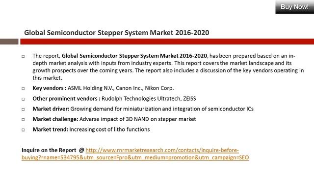 Global Semiconductor Stepper System Market 2016 2020