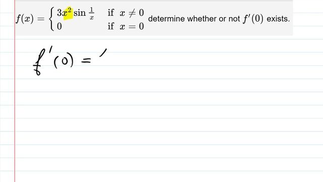 Determine if f'(0) exists for piece wise functions смотреть онлайн