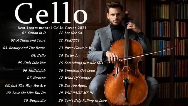 Top 20 Cello Covers Of Popular Songs 2022 - The Best Covers Of Instrumental Cello 2022