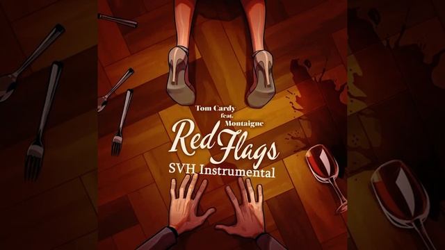 Red Flags (ft. Montaigne) (SVH Instrumental) смотреть онлайн