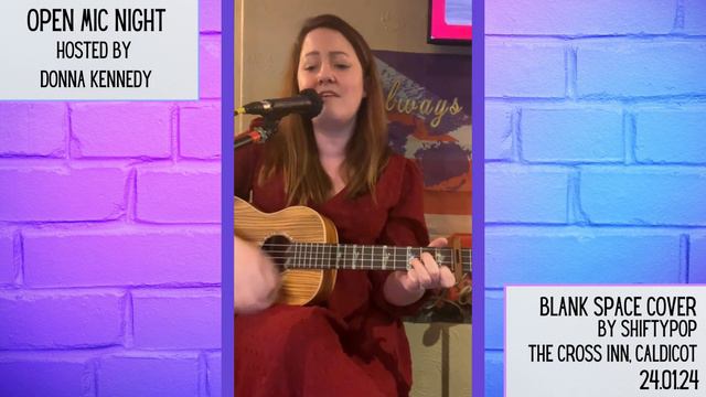 Shiftypop | Blank Space Cover on the Baritone Ukulele (The Cross Inn, Caldicot) 24.01.24 смотреть онлайн