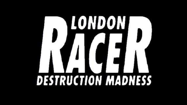 London Racer: Destruction Madness Soundtrack - track01.wav смотреть онлайн
