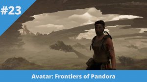 Avatar: Frontiers of Pandora - 23 - Отголоски бури