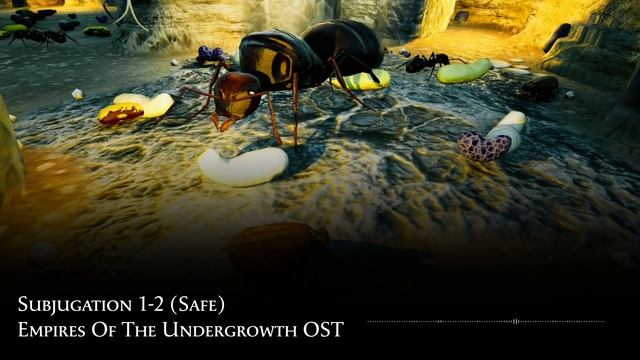 Sounds of the Undergrowth - Subjugation Safe Theme - Empires of the Undergrowth OST смотреть онлайн