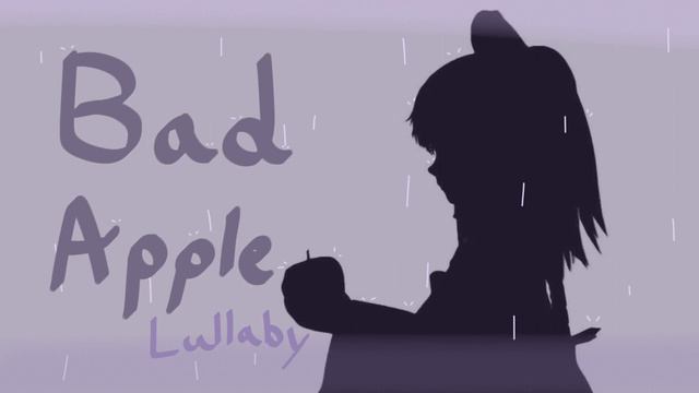 [Touhou / 東方] Bad Apple!! (Lullaby)