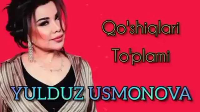 Yulduz Usmonova - Eng Sara Qo'shiqlar To'plami 2023 | Юлдуз Усмонова - Энг сара кушиклар туплами
