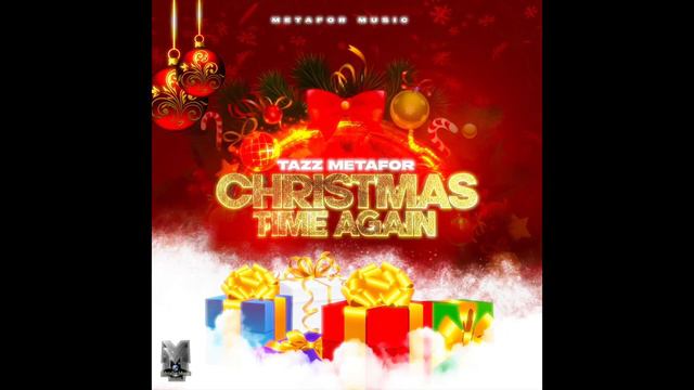 TAZZ METAFOR - CHRISTMAS TIME AGAIN смотреть онлайн