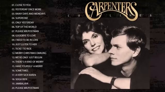 Carpenters Greatest Hits Collection Full Album | The Carpenter Songs |  Best Songs Of The Carpenter