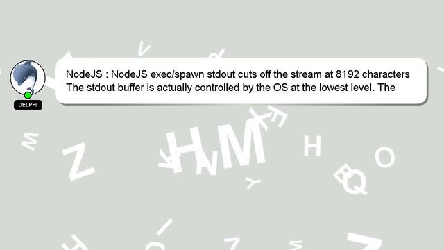NodeJS : NodeJS exec/spawn stdout cuts off the stream at 8192 characters смотреть онлайн