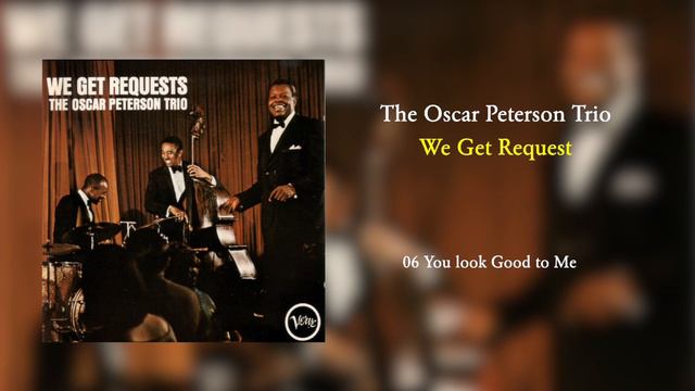Oscar Peterson We Get Request